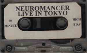 Neuromancer  - Live In Tokyo