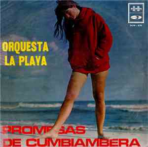 Orquesta La Playa - Promesas De Cumbiambera