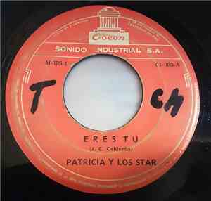 Patricia Y Los Star / Acuarius - Eres Tu / Un Gato En La Oscuridad