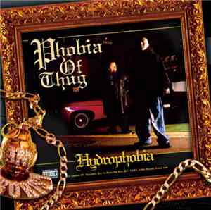 Phobia Of Thug - Hydrophobia