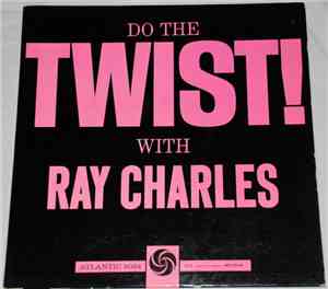 Ray Charles - Do The Twist With Ray Charles