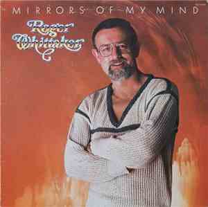 Roger Whittaker - Mirrors Of My Mind