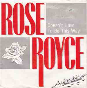 Rose Royce - Doesn't Have To Be This Way