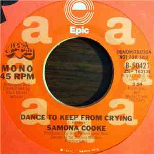 Samona Cooke - Dance To Keep From Crying