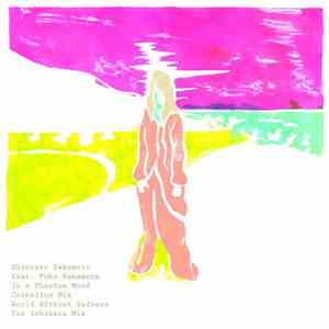 Shintaro Sakamoto Feat. Fuko Nakamura - In A Phantom Mood (Cornelius Mix) / ...