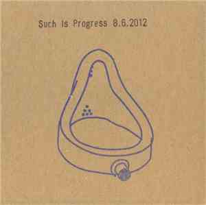 Such Is Progress - 8.6.2012