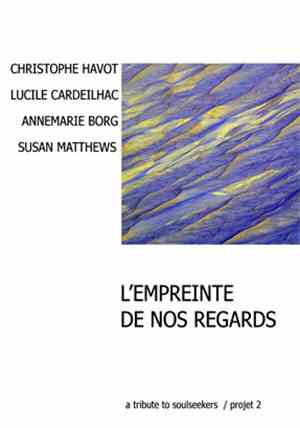 Susan Matthews - L’Empreinte De Nos Regards