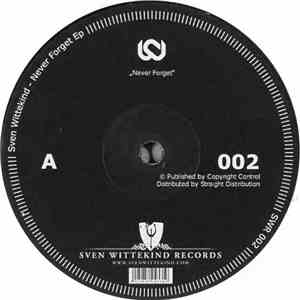 Sven Wittekind - Never Forget EP