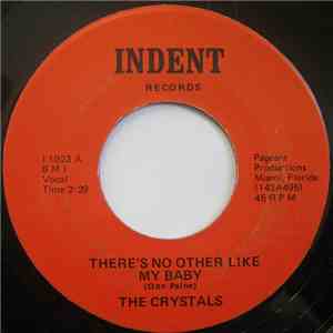 The Crystals / The Vanguards  - There's No Other Like My Baby / Somebody Pl ...