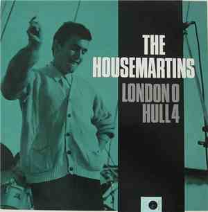 The Housemartins - London 0 Hull 4