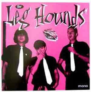 The Leg Hounds - The Leg Hounds