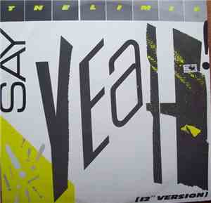 The Limit  - Say Yeah (12