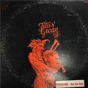 Titus Groan - Titus Groan