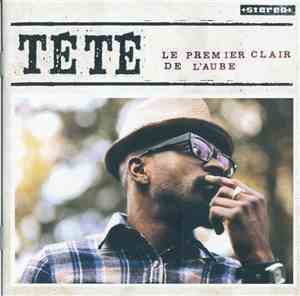 Tété - Le Premier Clair De L'Aube
