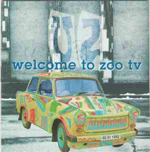 U2 - Welcome To Zoo TV