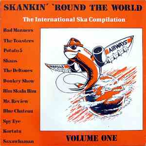 Various - Skankin' 'Round The World - The International Ska Compilation - Vol.1