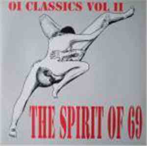 Various - The Spirit Of 69 - Oi Classics Vol. II