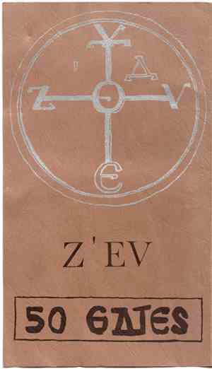 Z'EV - 50 Gates