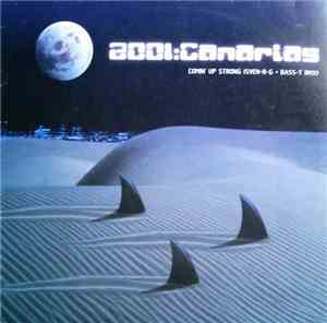 2001:Canarias - Comin' Up Strong (Sven-R-G + Bass-T Rmx)