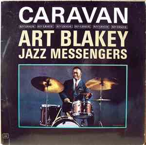 Art Blakey & The Jazz Messengers - Caravan