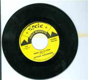 Arthur Alexander - Anna (Go To Him) / You Better Move On