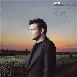 ATB - Seven Years - 1998-2005