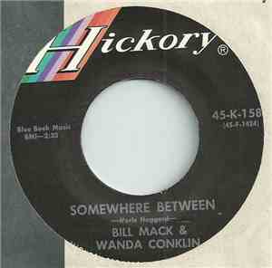 Bill Mack & Wanda Conklin - Somewhere Between