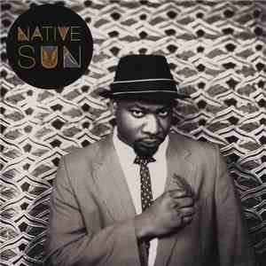 Blitz The Ambassador - Native Sun