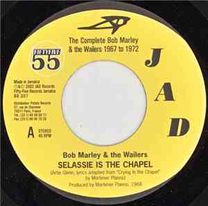 Bob Marley & The Wailers - Selassie Is The Chapel