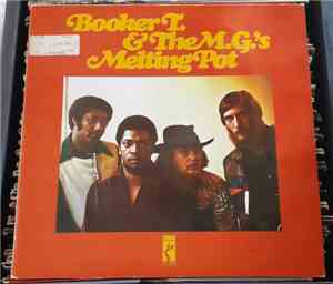 Booker T. & The M.G.'s - Melting Pot