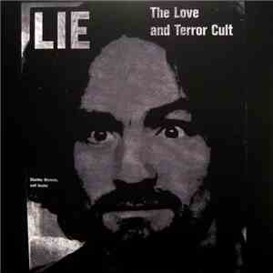 Charles Manson - Lie, The Love and Terror Cult