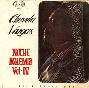 Chavela Vargas - Noche Bohemia Vol. IV
