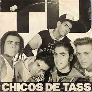 Chicos De Tass - Tu