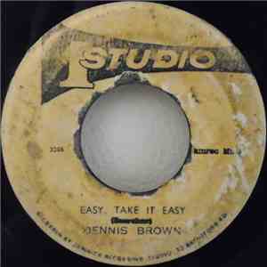 Dennis Brown - Easy Take It Easy