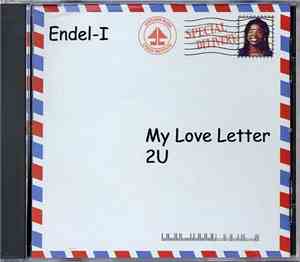 Endel-I - My Love Letter 2U