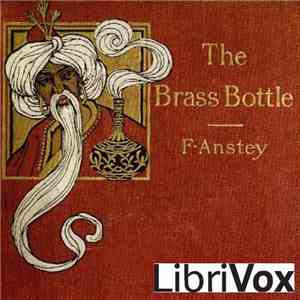 F. Anstey - The Brass Bottle