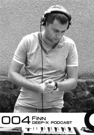 Finn  - Deep-X Podcast 004