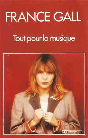 France Gall - Tout Pour La Musique
