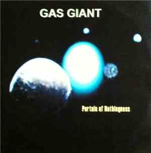 Gas Giant - Portals Of Nothingness
