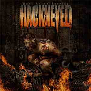 Hackneyed - Burn After Reaping