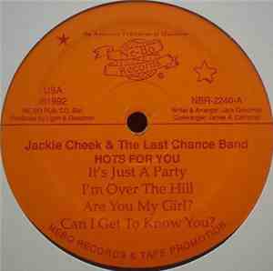 Jackie Cheek & The Last Chance Band - Hots For You