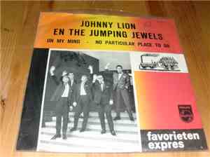 Johnny Lion en the Jumping Jewels - On My Mind