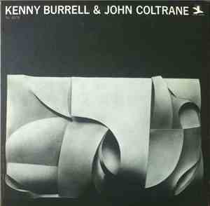 Kenny Burrell & John Coltrane - Kenny Burrell & John Coltrane