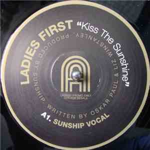 Ladies First - Kiss The Sunshine
