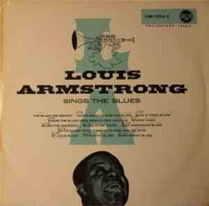 Louis Armstrong - Sings The Blues