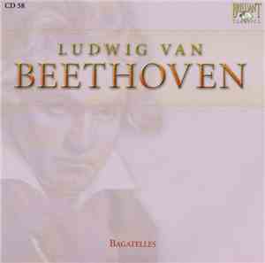 Ludwig Van Beethoven - Bagatelles