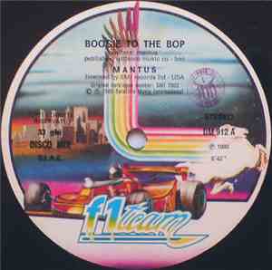 Mantus - Boogie To The Bop / All Night, That's Right