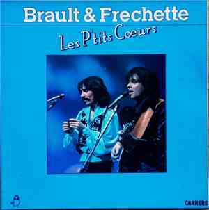 Manuel Brault / Jean-Pierre Frechette - Les P'tits Coeurs
