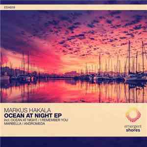 Markus Hakala - Ocean At Night EP