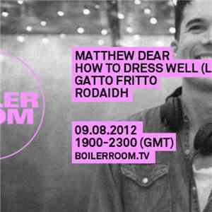 Matthew Dear - 40 Min Boiler Room DJ Set